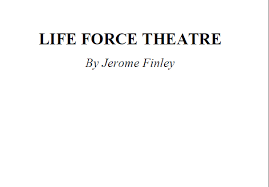 Jerome Finley - Life Force Theatre